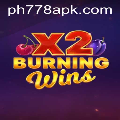 Discover the Thrilling World of BurningWinsX2 at PH778.COM