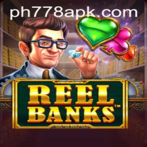 ReelBanks: A Thrilling Gaming Experience - Explore Now at PH778.COM